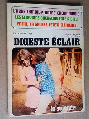Digeste Éclair, vol. V, no 12, décembre 1968: L'abbé Chiniquy notre excommunié; Les écrivains qué...