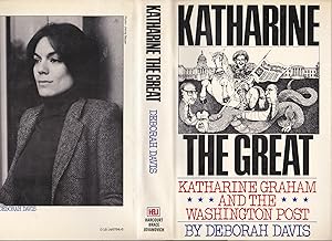 Katharine the Great: Katharine Graham and the Washington Post