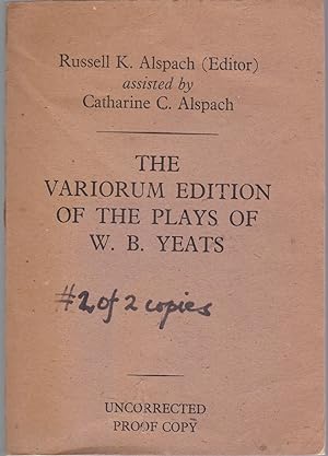 The Variorum Edition of the Plays of W. B. Yeats [from cover of proof]