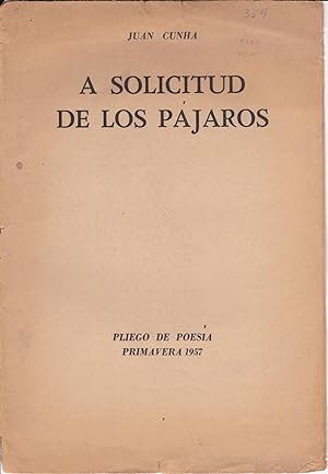 A Solicitud de los Pajaros [A Request of the Birds]