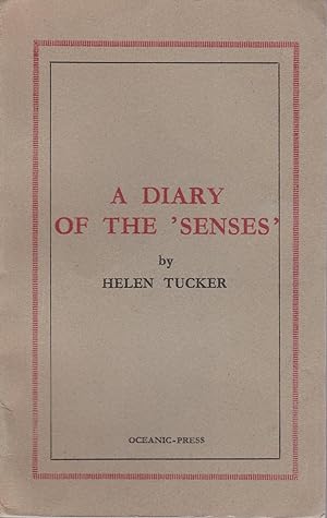 A Diary of the 'Senses'