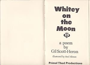 Whitey on the Moon: A Poem by Gil Scott-Heron illustrated by Axel Alonso
