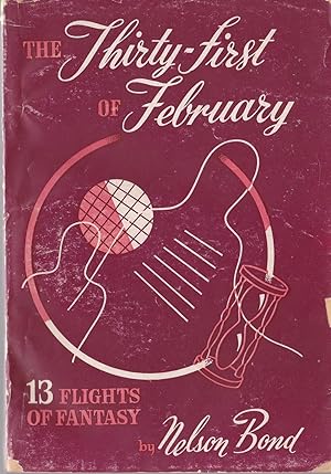 The Thirty-first of February [rare edition inscribed]