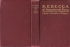 Rebecca of Sunnybrook Farm [association copy]