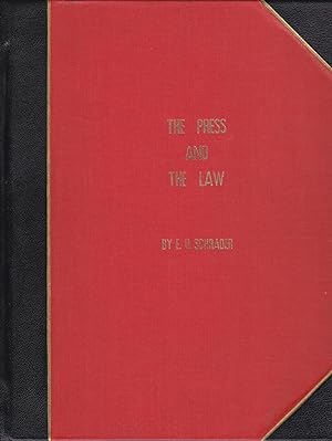The Press and the Law [inscribed]
