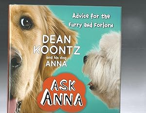 ASK ANNA: Advice for the Furry and Forlorn