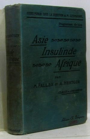 Asie insulinde afrique - classe de cinquième (programme de 1902)