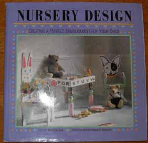 Nursery Design: Creating a Perfect Environment for Your Child