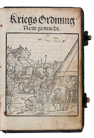 Kriegs Ordnung new gemacht.(Colophon:) Leipzig, Michael Blum, 1534. Small 8vo (15.5 x 10.5 cm). W...