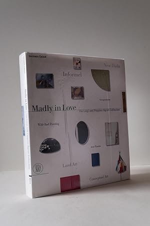 Madly in Love: The Luigi and Peppino Agrati Collection