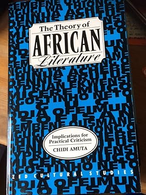 The Theory of African Literature