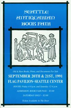 Seattle Antiquarian Book Fair. Old & Rare Books, Prints and Documents For Sale.September 20th & 2...