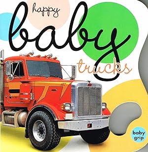 Happy Baby Trucks With Baby Grip :