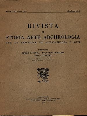Rivista di storia arte archeologia per le province di Alessandria e Asti Annata LXXIV/1965