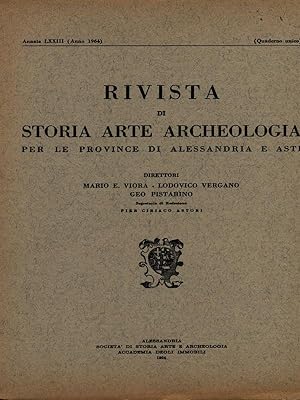 Rivista di storia arte archeologia per le province di Alessandria e Asti. Annata LXXIII/1964