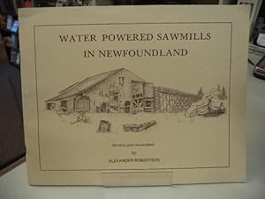 Water Powered Sawmills in Newfoundland
