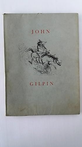 The Diverting History of John Gilpin, Showing how he went farther than he intended and came safel...