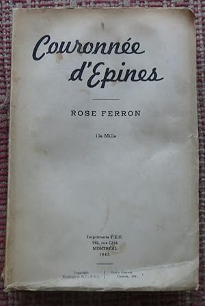 COURONNÉES D'ÉPINES: Marie-Rose Perron. (1902-1936). La `STIGMATISÉE De WOONSOCKET, R.I.