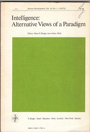 Intelligence: Alternative Views of a Paradigm