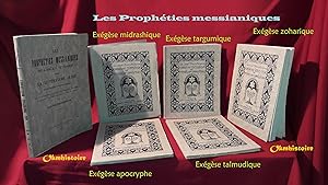 Exégèse Targumique des Prophéties Messianiques - Exégèse apocryphe des prophéties messianiques - ...