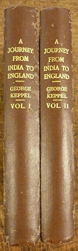 A Journey from India to England. TWO VOLUMES