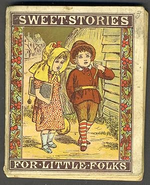 Sweet Stories for Little Folks