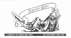 EXQUISITE CORPSE A MONTHLY [later: JOURNAL] OF BOOKS & IDEAS