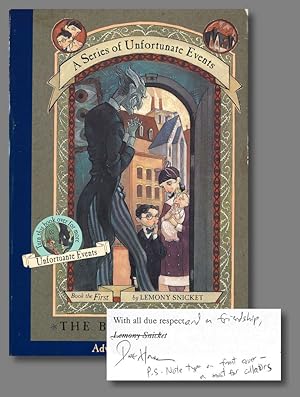 A SERIES OF UNFORTUNATE EVENTS BOOK THE FIRST THE BAD BEGINNING [bound dos-a-dos with:] . BOOK TH...