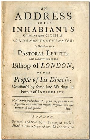 AN ADDRESS TO THE INHABIANTS [sic] OF THE TWO GREAT CITIES OF LONDON AND WESTMINSTER: IN RELATION...