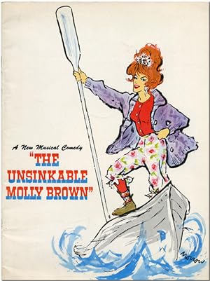 [Theatre Guild Souvenir Program for:] THE UNSINKABLE MOLLY BROWN