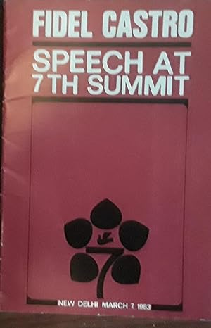 Speech at 7th Summit - New Delhi, March 7, 1983