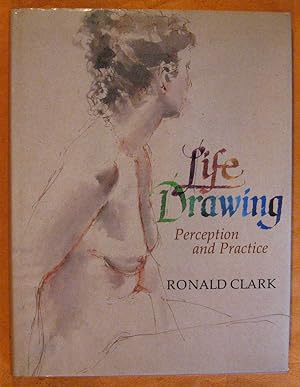 Life Drawing: Perception and Practice