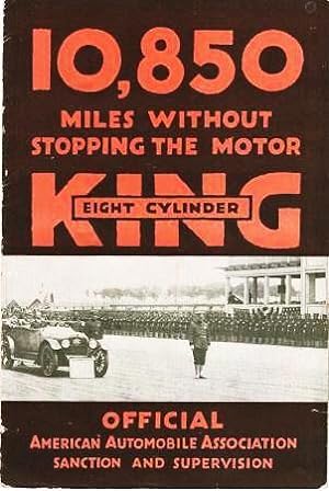 KING EIGHT CYLINDER: 10,850 MILES WITHOUT STOPPING THE MOTOR