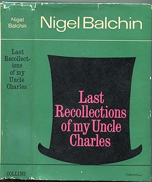 Last Recollections of My Uncle Charles