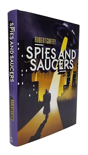 Spies and Saucers [Limited Signed Edition]