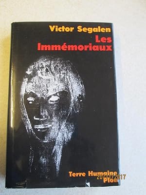Les Immedmoriaux (Terre Humaine collection)