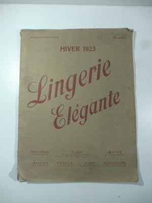 Lingerie elegante. Hiver 1923. Pubblication semestrielle