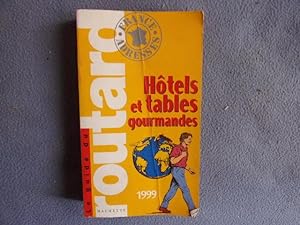 Hotels et tables gourmandes