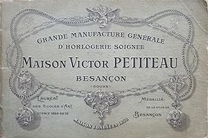 Catalogue de la Grande Manufacture Générale d'Horlogerie Soignée MAISON VICTOR PETITEAU