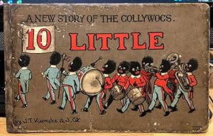 10 Little Gollywogs : A New Story of the Gollywogs