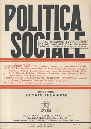 POLITICA sociale. Direttore Renato Trevisani. Anno II 1930, Num. 3/4. Marzo-aprile 1930.