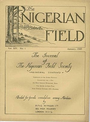 The Nigerian Field Vol. 14 No. 1 and 4 January October 1949