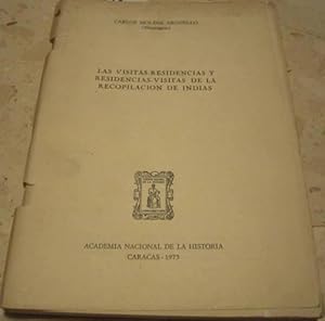 Las visitas-residencias y residencias-visitas de la recopilación de Indias. Trabajo incluido en l...