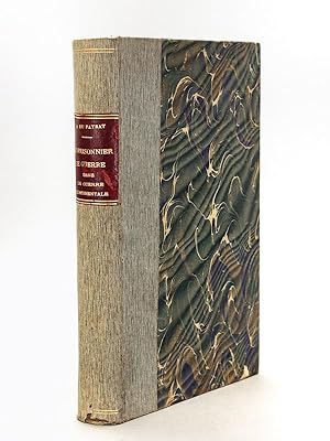 Le Prisonnier de Guerre dans la Guerre Continentale [ Edition originale - Livre dédicacé par l'au...