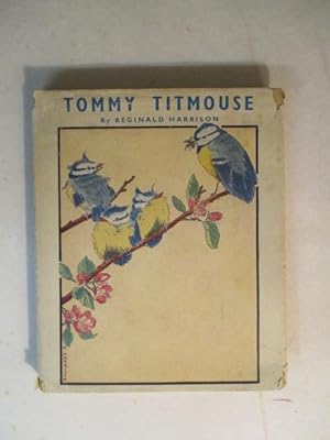 THE ADVENTURES OF TOMMY TITMOUSE