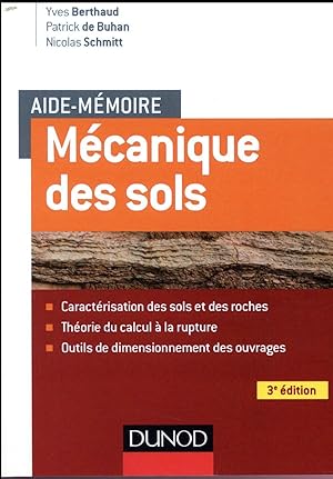 aide-mémoire : mécanique des sols ; aspects mécaniques des sols et des structures (3e édition)