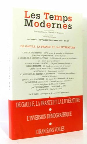 Les Temps Modernes n°661 novembre - décembre 2010: de Gaulle la France et la littérature - l'inve...
