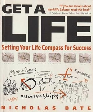 Get a Life : Setting your 'Life Compass' for Success