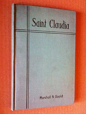 Saint Claudia. A Religious Drama