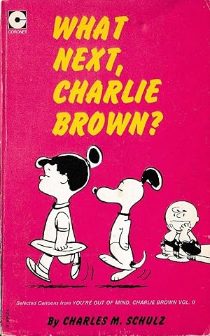 WHAT NEXT, CHARLIE BROWN